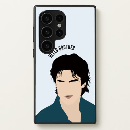 Hello Brother Cartoon - VD  - Vampire Diaries Phone Case for Galaxy S24 Ultra