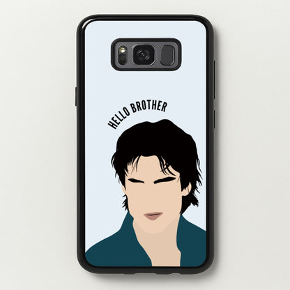 Hello Brother Cartoon - VD  - Vampire Diaries Phone Case for Galaxy S8