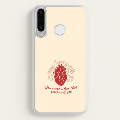 You Want A Love That Consumes You - VD  - Vampire Diaries Phone Case for Huawei P30 Lite