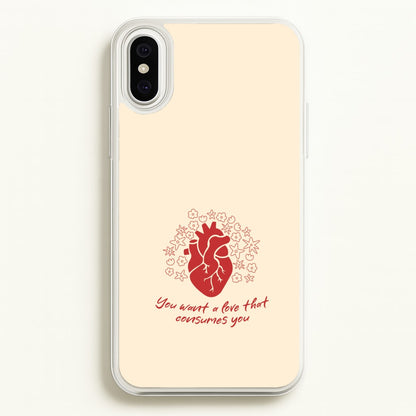 You Want A Love That Consumes You - VD  - Vampire Diaries Phone Case for iPhone XS Max