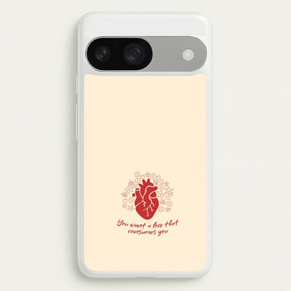 You Want A Love That Consumes You - VD  - Vampire Diaries Phone Case for Google Pixel 9 / 9 Pro