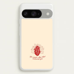 You Want A Love That Consumes You - VD Phone Case for Google Pixel 10 / 10 Pro