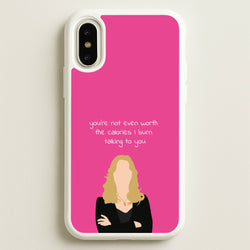 You're Not Even Worth The Calories I Burn Talking To You - VD  - Vampire Diaries Phone Case for iPhone X / XS