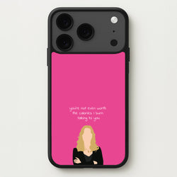 You're Not Even Worth The Calories I Burn Talking To You - VD Phone Case for iPhone 17 Pro Max