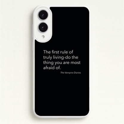 The First Rule Of Truly Living - VD  - Vampire Diaries Phone Case for Galaxy S25 Edge