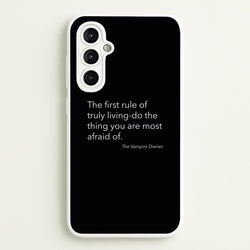 The First Rule Of Truly Living - VD  - Vampire Diaries Phone Case for Galaxy A14