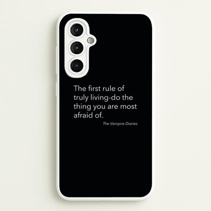 The First Rule Of Truly Living - VD  - Vampire Diaries Phone Case for Galaxy A14