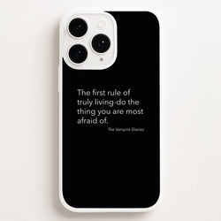 The First Rule Of Truly Living - VD  - Vampire Diaries Phone Case for iPhone 11 Pro