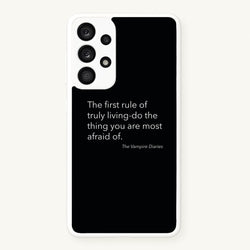 The First Rule Of Truly Living - VD  - Vampire Diaries Phone Case for Galaxy A33