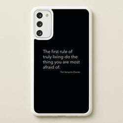 The First Rule Of Truly Living - VD  - Vampire Diaries Phone Case for Galaxy A41