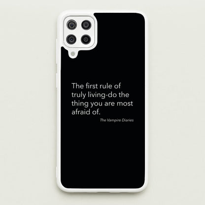 The First Rule Of Truly Living - VD  - Vampire Diaries Phone Case for Galaxy A12