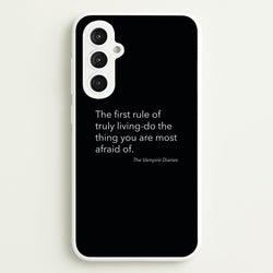The First Rule Of Truly Living - VD  - Vampire Diaries Phone Case for Galaxy S23FE