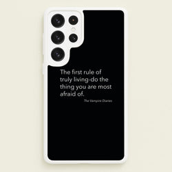 The First Rule Of Truly Living - VD  - Vampire Diaries Phone Case for Galaxy S22 Ultra