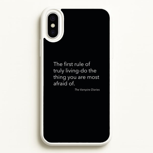 The First Rule Of Truly Living - VD  - Vampire Diaries Phone Case for iPhone XS Max