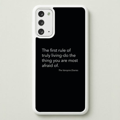 The First Rule Of Truly Living - VD  - Vampire Diaries Phone Case for Galaxy Note 20