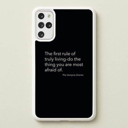 The First Rule Of Truly Living - VD  - Vampire Diaries Phone Case for Galaxy S20 Plus