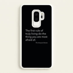 The First Rule Of Truly Living - VD  - Vampire Diaries Phone Case for Galaxy S9 Plus