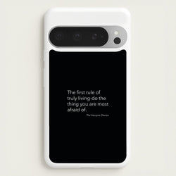 The First Rule Of Truly Living - VD  - Vampire Diaries Phone Case for Google Pixel 9 Pro XL