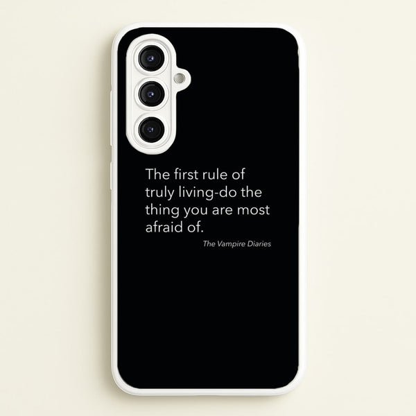 The First Rule Of Truly Living - VD  - Vampire Diaries Phone Case for Galaxy A16