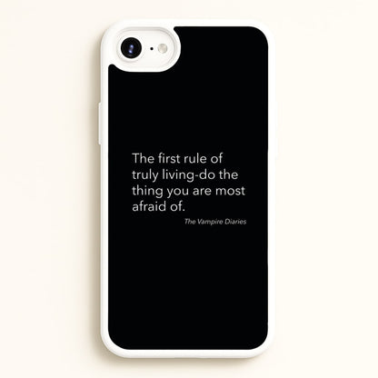 The First Rule Of Truly Living - VD  - Vampire Diaries Phone Case for iPhone 6 Plus / 7 Plus / 8 Plus