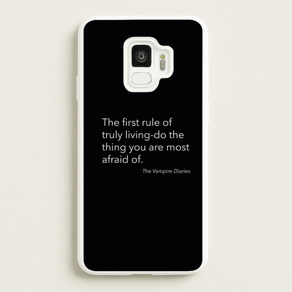 The First Rule Of Truly Living - VD  - Vampire Diaries Phone Case for Galaxy S9