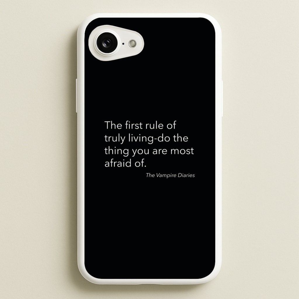 The First Rule Of Truly Living - VD  - Vampire Diaries Phone Case for iPhone 16e