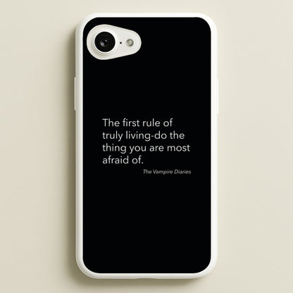 The First Rule Of Truly Living - VD  - Vampire Diaries Phone Case for iPhone 16e