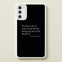 The First Rule Of Truly Living - VD  - Vampire Diaries Phone Case for Galaxy S20