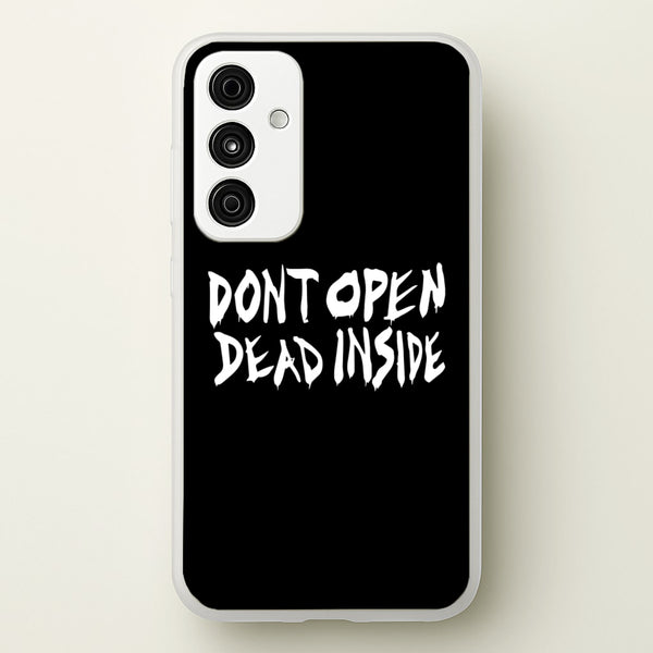 Don't Open Dead Inside - TWD  - The Walking Dead Phone Case for Galaxy A55