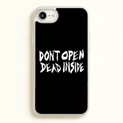 Don't Open Dead Inside - TWD  - The Walking Dead Phone Case for iPhone 6 Plus / 7 Plus / 8 Plus