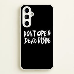 Don't Open Dead Inside - TWD  - The Walking Dead Phone Case for Galaxy A54