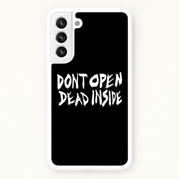 Don't Open Dead Inside - TWD  - The Walking Dead Phone Case for Galaxy S22 Plus