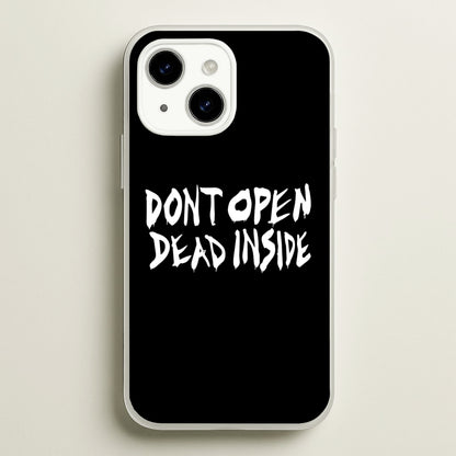 Don't Open Dead Inside - TWD  - The Walking Dead Phone Case for iPhone 14 Plus