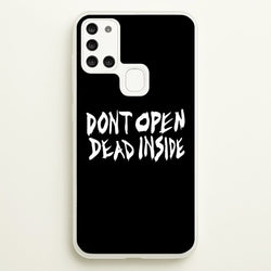 Don't Open Dead Inside - TWD  - The Walking Dead Phone Case for Galaxy A21s