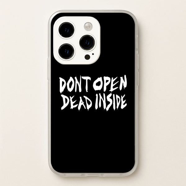 Don't Open Dead Inside - TWD  - The Walking Dead Phone Case for iPhone 14 Pro