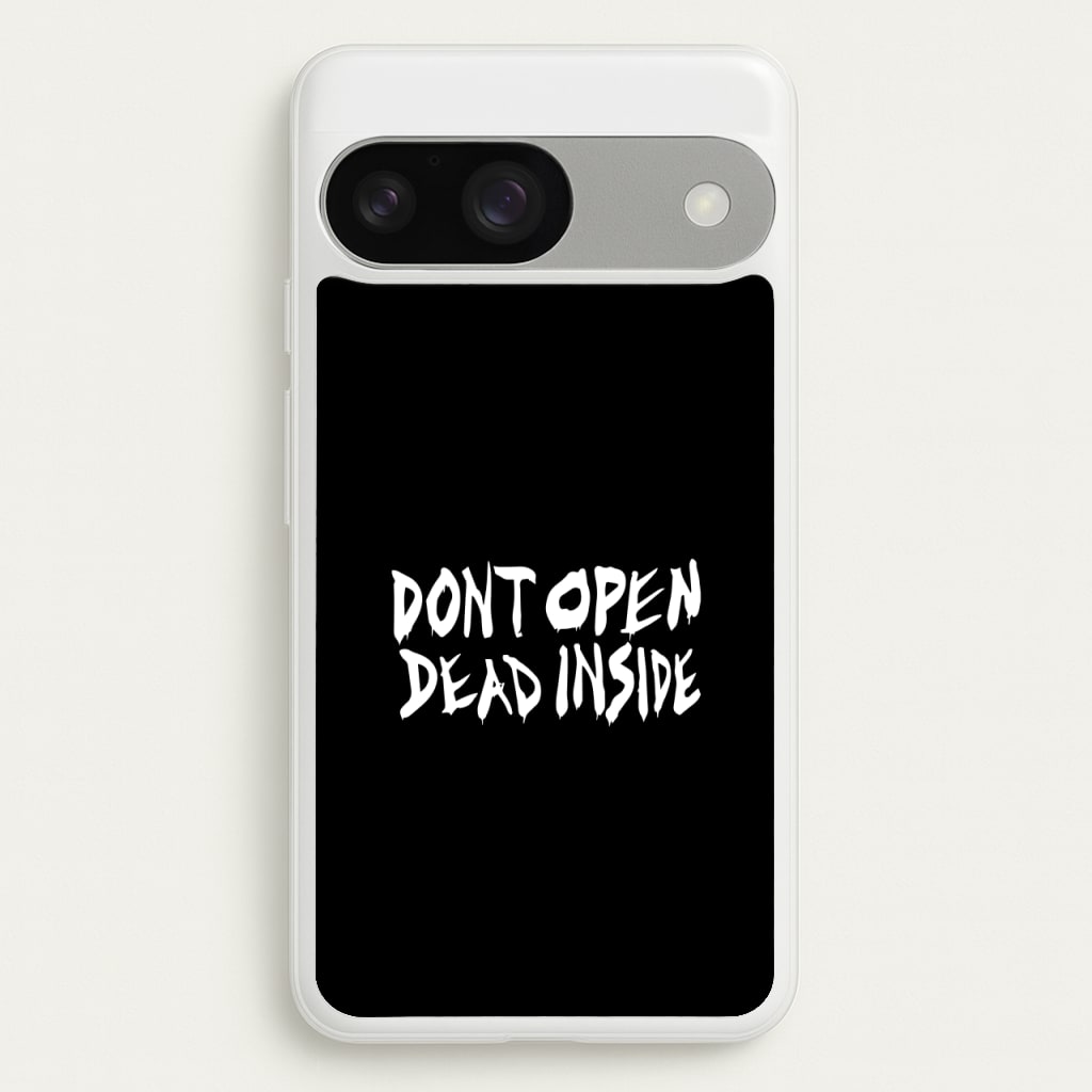 Don't Open Dead Inside - TWD  - The Walking Dead Phone Case for Google Pixel 9 / 9 Pro