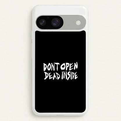 Don't Open Dead Inside - TWD  - The Walking Dead Phone Case for Google Pixel 9 / 9 Pro