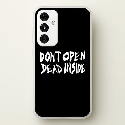 Don't Open Dead Inside - TWD  - The Walking Dead Phone Case for Galaxy A35