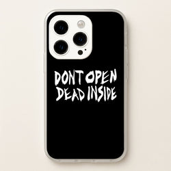 Don't Open Dead Inside - TWD  - The Walking Dead Phone Case for iPhone 15 Pro