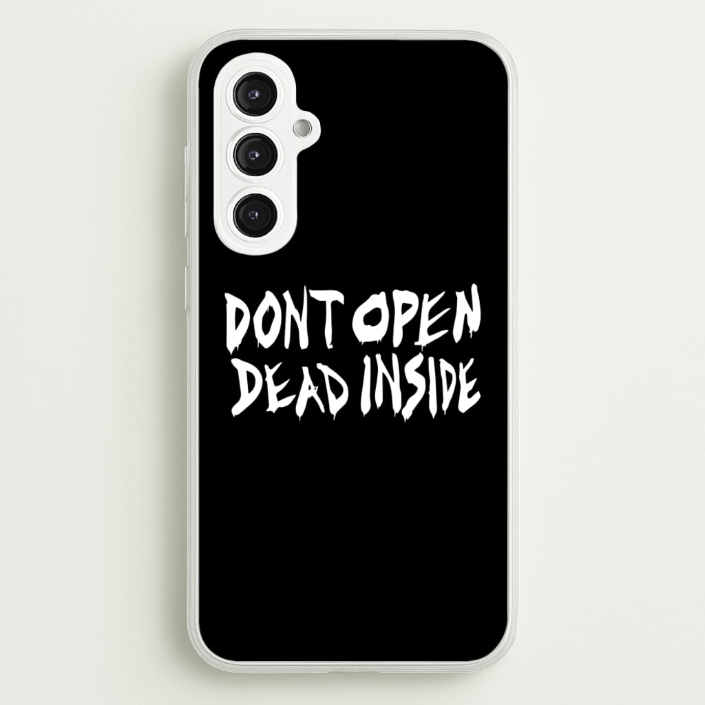 Don't Open Dead Inside - TWD  - The Walking Dead Phone Case for Galaxy S23FE