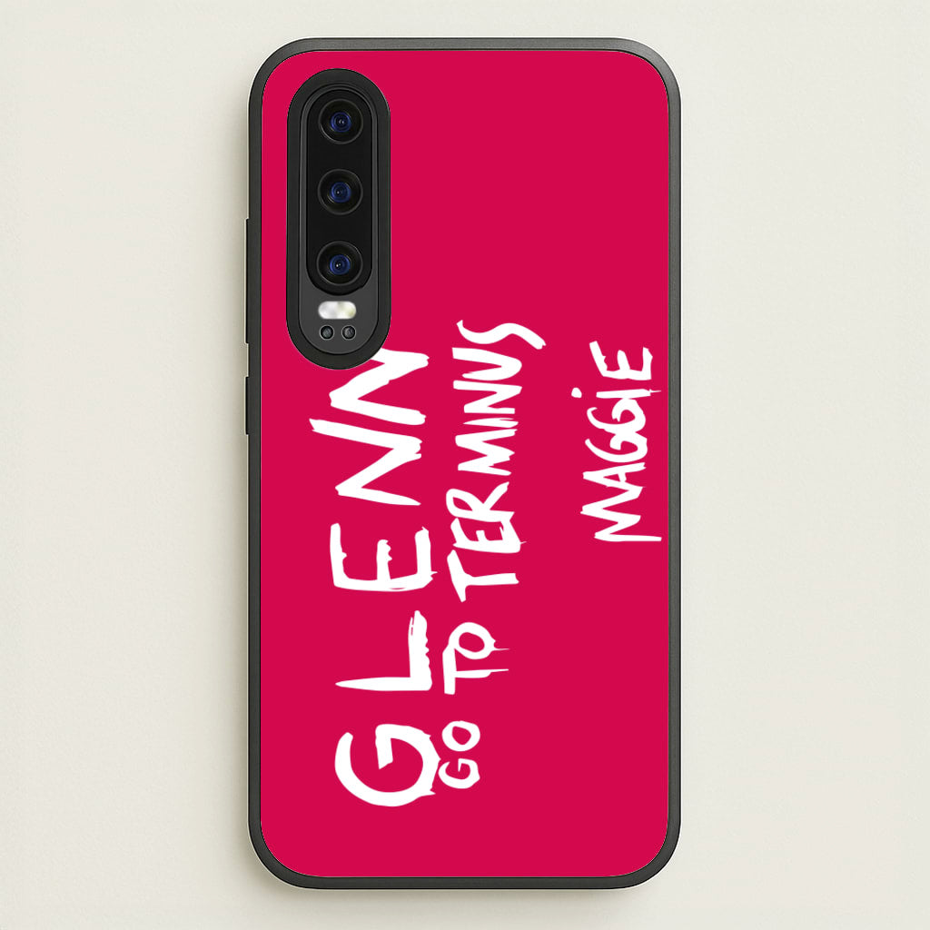 Message For Glenn - TWD  - The Walking Dead Phone Case for Huawei P30