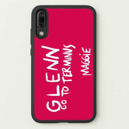 Message For Glenn - TWD  - The Walking Dead Phone Case for Huawei P20