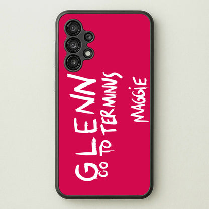 Message For Glenn - TWD  - The Walking Dead Phone Case for Galaxy A13