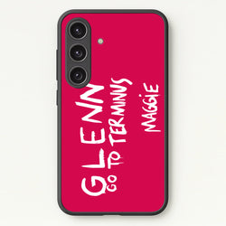 Message For Glenn - TWD  - The Walking Dead Phone Case for Galaxy S24
