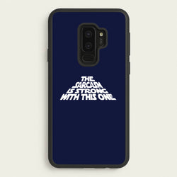 The Sarcasm Is Strong With This One  - Star Wars Phone Case for Galaxy S9 Plus