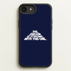 The Sarcasm Is Strong With This One  - Star Wars Phone Case for iPhone 6 Plus / 7 Plus / 8 Plus