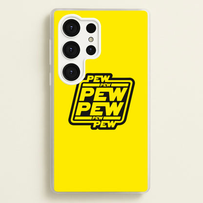 Pew Pew  - Star Wars Phone Case for Galaxy S25 Ultra