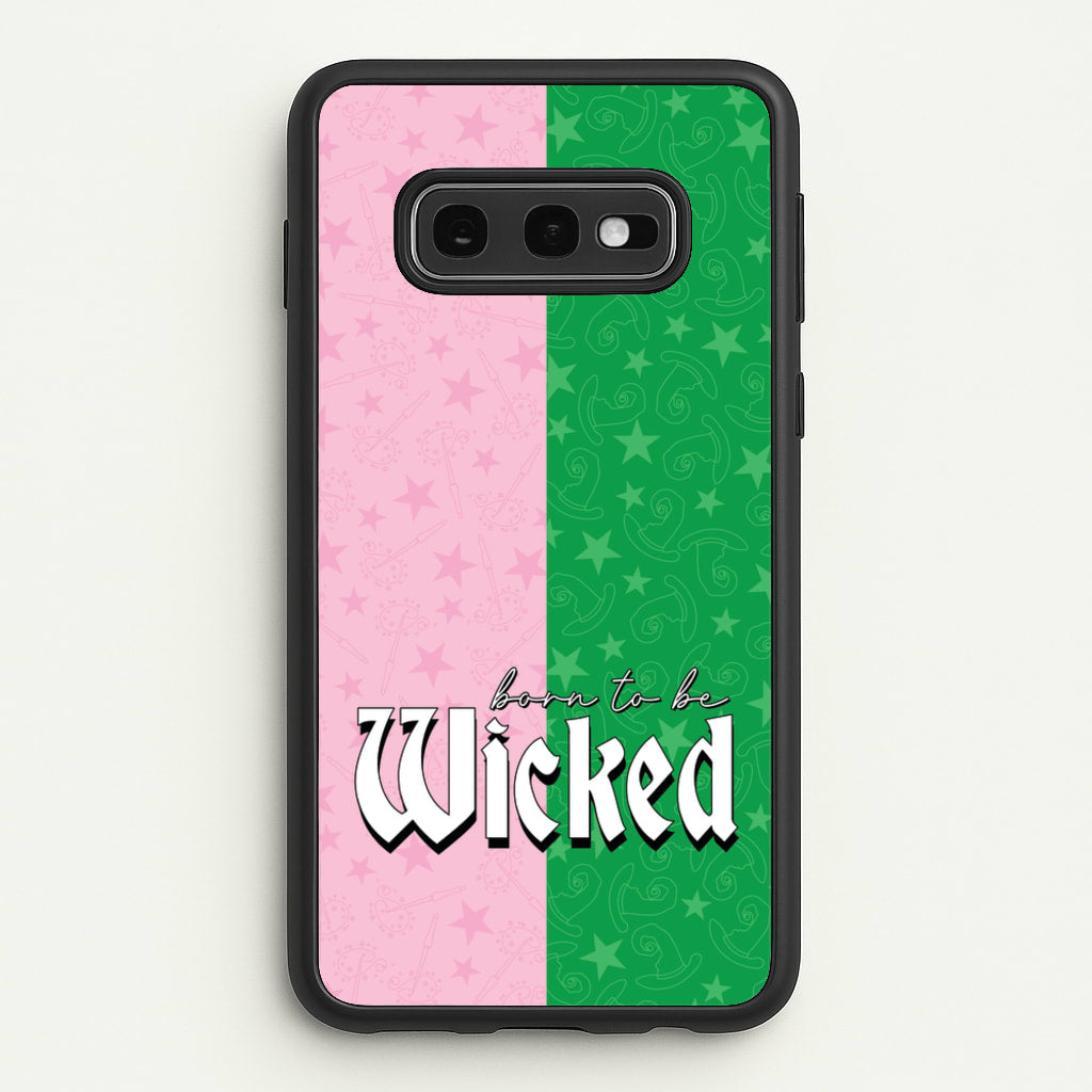 Born To Be Wicked  - Wicked Phone Case for Galaxy S10e