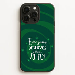 Everyone Deserves A Chance To Fly Phone Case