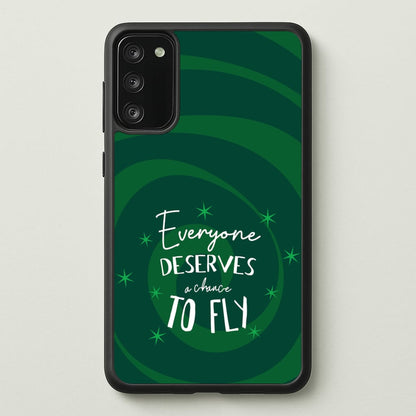 Everyone Deserves A Chance To Fly  - Wicked Phone Case for Galaxy S20